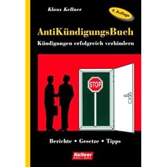 K�ndigungen erfolgreich verhindern. Das AntiK�ndigungsbuch