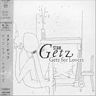 Getz for Lovers by Stan Getz