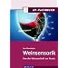 Weinsensorik: Von der Wissenschaft zur Praxis