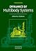 Dynamics of Multibody Systems, Third Edition