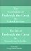 Book Confessions of Frederick the Great and the Life of Frederick the Great