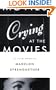 Crying at the Movies: A Film Memoir
