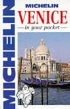 Michelin In Your Pocket Venice, 1e (In Your Pocket)