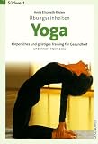 Yoga - &Uuml;bungseinheiten - Anna E. R&ouml;cker