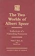 The Two Worlds of Albert Speer: Reflections of a Nuremberg Prosecutor