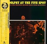 Revue Eric Dolphy Quintet with Booker Little  / Eric Dolphy at the Five Spot, Vol. 2