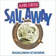 Sail Away (Original 1962 London Cast Recording) by Noel Coward, Elaine Stritch