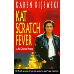 Kat Scratch Fever (A Kat Colorado mystery)