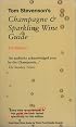 Tom Stevenson's Champagne & Sparkling Wine Guide