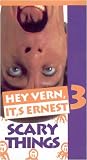 Hey Vern, Its Ernest 3 - Scary Things
