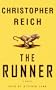 The Runner: A Novel