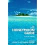 The Good Honeymoon Guide