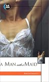 A Man with a Maid (Erotica)