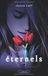 �ternels - Tome 1: - Evermore