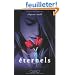 Eternels, Tome 1 : Evermore