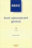 Droit administratif général : actes administratifs, organisation, administration, police, 20e édition