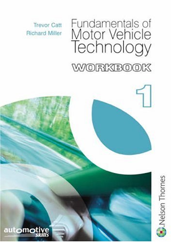 Fundamentals of Motor Vehicle Technology Workbook 1
