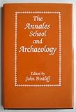 The Annales School and archaeology