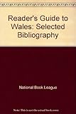 A reader's guide to Wales : a selected bibliography