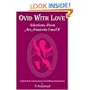 Ovid With Love: Selections from Ars Amatoria Books I and II (Bk. 1) (Bk. 1 & 2)
