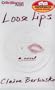 Loose Lips