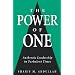 The Power of One