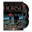 Clinton Anderson: On the Road to the Horse Colt Starting Championship - Special Clinician's Cut