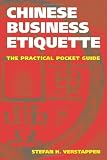 Chinese Business Etiquette: The Practical Pocket Guide