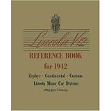1942 LINCOLN CONTINENTAL ZEPHYR V-12 Owners Manual by Lincoln