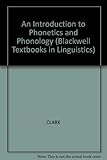 An introduction to phonetics and phonology