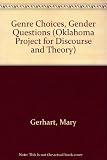 Genre choices, gender questions