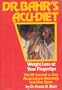 Dr. Bahr's Acu-Diet: Weight Loss at Your Fingertips -- The 10-Second-a-Day Acupressure Reducing and Diet Book