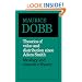 Theories of Value and Distribution since Adam Smith: Ideology and Economic Theory
