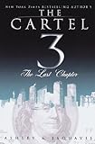 Cartel 3: The Last Chapter (The Cartel)