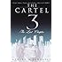 Cartel 3: The Last Chapter (The Cartel)