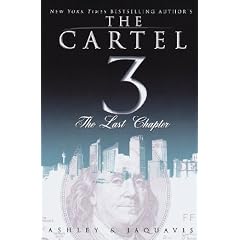 The Cartel 3:the Last Chapter