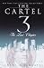 Cartel 3: The Last Chapter