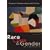 Race, Class, & Gender: An Anthology