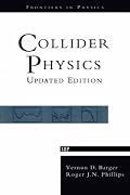 COLLIDER PHYSICS (Frontiers in Physics)