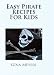 Easy Pirate Recipes For Kids