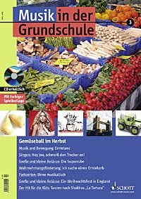 Produkt-Bild: Musik in der Grundschule 2005/03 - Gem&uuml;seball im Herbst