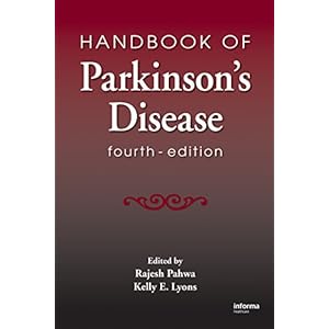 Handbook of Parkinson's Disease, Fourth Edition (Neurological Disease and Therapy)
