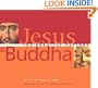 Jesus and Buddha: The Parallel Sayings