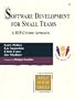 Software Development for Small Teams: A RUP-Centric Approach (The Addison-Wesley Object Technology Series)