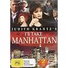 Judith Krantz's I'll Take Manhattan