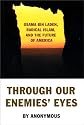 Through Our Enemies' Eyes: Osama Bin Laden, Radical Islam & the Future of America