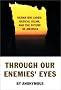 Through Our Enemies' Eyes: Osama Bin Laden, Radical Islam & the Future of America Through Our Enemies' Eyes: Osama Bin Laden, Radical Islam & the Future of America
