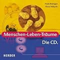 Menschen Leben Tr�ume, Die CD, 1 Audio-CD