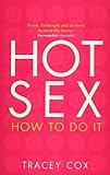Hot sex : how to do it