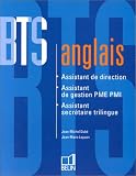 BTS anglais: Assistant de direction, assistant de PME PMI, assistant secrétaire trilingue
